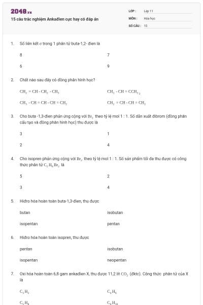 15 câu trắc nghiệm Ankađien cực hay có đáp án