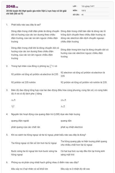 30 Đề luyện thi thpt quốc gia môn Vật Lí cực hay có lời giải chi tiết (Đề số 9)