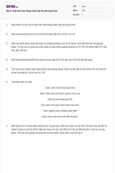 Bài 5: Giải bài toán bằng cách lập hệ phương trình