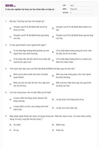 5 câu trắc nghiệm Hạ thuỷ con tàu Cánh diều có đáp án