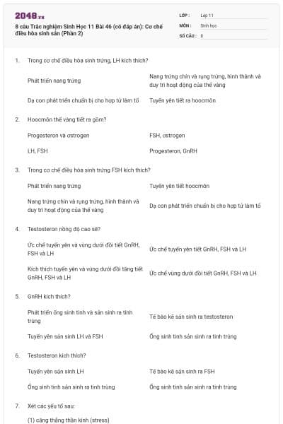 8 câu Trắc nghiệm Sinh Học 11 Bài 46 (có đáp án): Cơ chế điều hòa sinh sản (Phần 2)