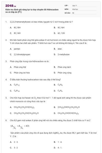 Kiểm tra đánh giá năng lực tư duy chuyên đề Hidrocacbon no có đáp án (P1)
