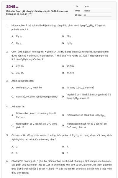 Kiểm tra đánh giá năng lực tư duy chuyên đề Hidrocacbon không no có đáp án (P1)