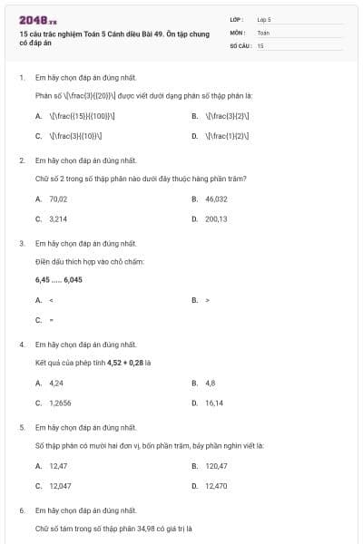 15 câu trắc nghiệm Toán 5 Cánh diều Bài 49. Ôn tập chung có đáp án