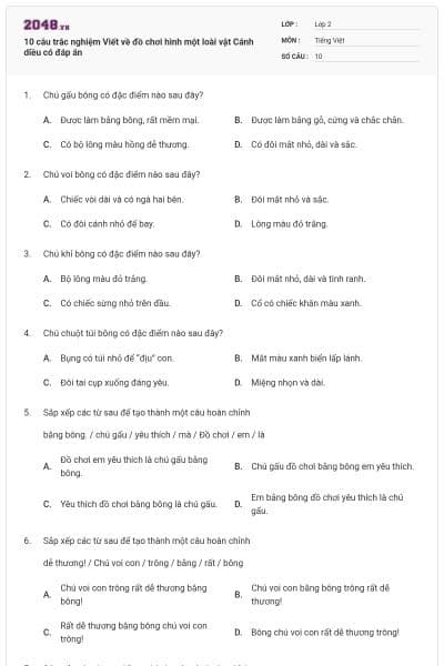 10 câu trắc nghiệm Viết về đồ chơi hình một loài vật Cánh diều có đáp án