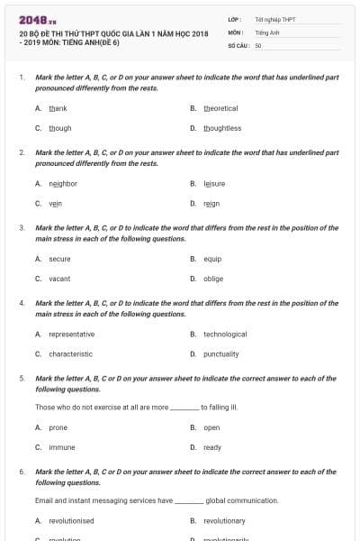 20 BỘ ĐỀ THI THỬ THPT QUỐC GIA LẦN 1 NĂM HỌC 2018 - 2019 MÔN: TIẾNG ANH(ĐỀ 6)