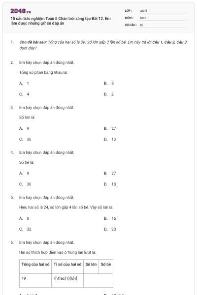 15 câu trắc nghiệm Toán 5 Chân trời sáng tạo Bài 12. Em làm được những gì? có đáp án