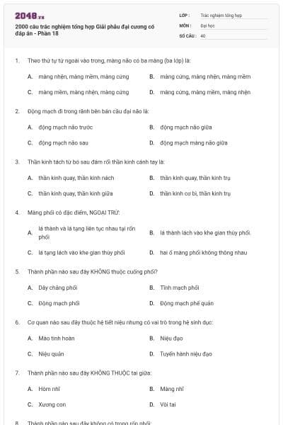 2000 câu trắc nghiệm tổng hợp Giải phẫu đại cương có đáp án - Phần 18