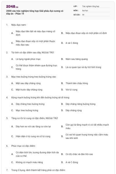 2000 câu trắc nghiệm tổng hợp Giải phẫu đại cương có đáp án - Phần 19