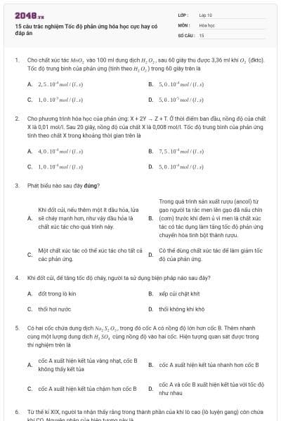 15 câu trắc nghiệm Tốc độ phản ứng hóa học cực hay có đáp án