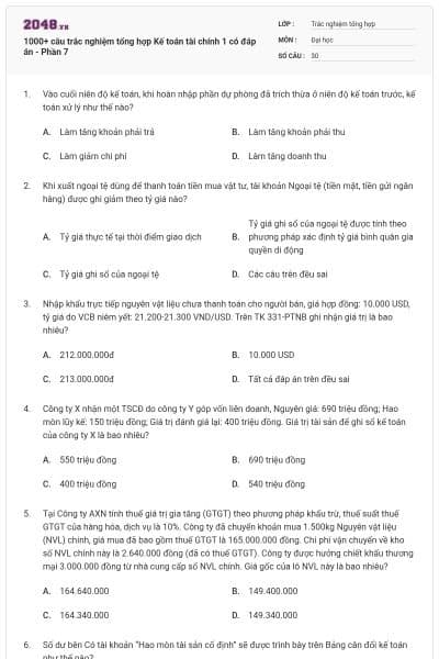 1000+ câu trắc nghiệm tổng hợp Kế toán tài chính 1 có đáp án - Phần 7