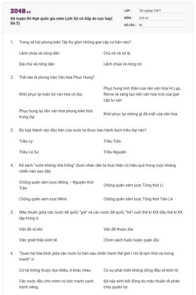 Đề luyện thi thpt quốc gia môn Lịch Sử có đáp án cực hay( Đề 5)