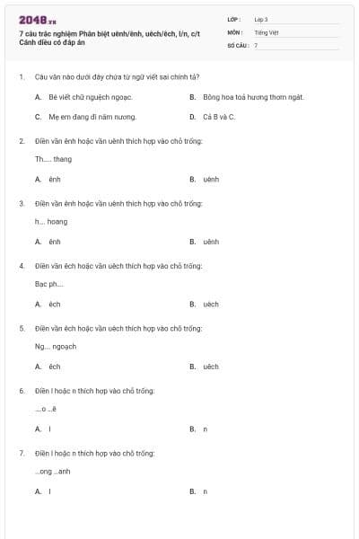 7 câu trắc nghiệm Phân biệt uênh/ênh, uêch/êch, l/n, c/t Cánh diều có đáp án