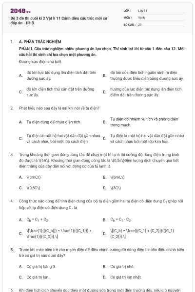Bộ 3 đề thi cuối kì 2 Vật lí 11 Cánh diều cấu trúc mới có đáp án - Đề 3