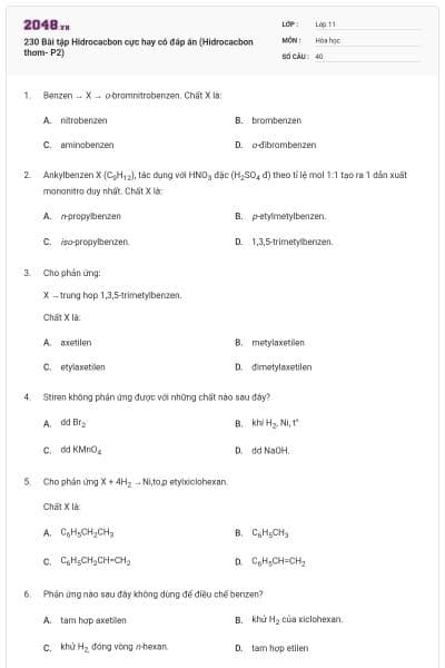 230 Bài tập Hidrocacbon cực hay có đáp án (Hidrocacbon thơm- P2)