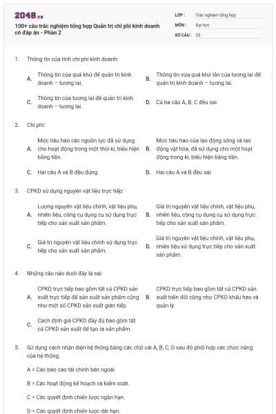 100+ câu trắc nghiệm tổng hợp Quản trị chi phí kinh doanh có đáp án - Phần 2