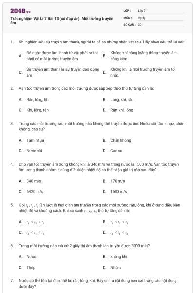 Trắc nghiệm Vật Lí 7 Bài 13 (có đáp án): Môi trường truyền âm
