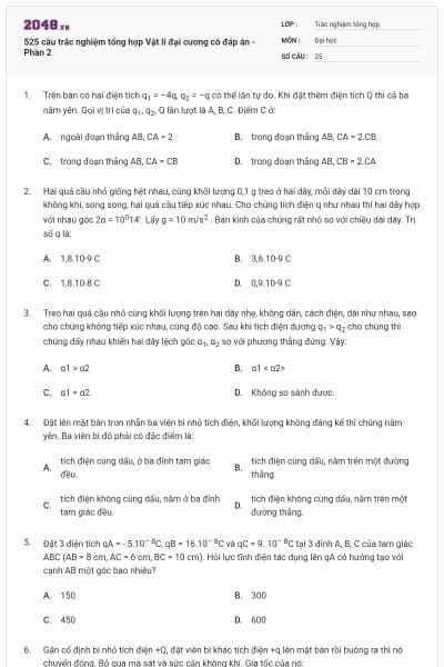 525 câu trắc nghiệm tổng hợp Vật lí đại cương có đáp án - Phần 2
