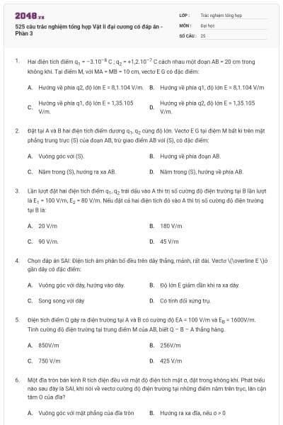 525 câu trắc nghiệm tổng hợp Vật lí đại cương có đáp án - Phần 3