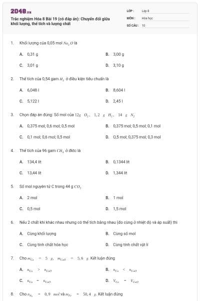 Trắc nghiệm Hóa 8 Bài 19 (có đáp án): Chuyển đổi giữa khối lượng, thể tích và lượng chất