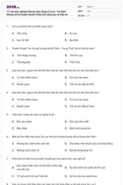 17 câu trắc nghiệm Khuôn đúc đồng Cổ Loa: “nỏ thần” không chỉ là truyền thuyết Chân trời sáng tạo có đáp án