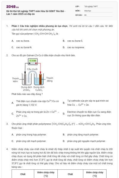 Đề thi thử tốt nghiệp THPT môn Hóa Sở GDĐT Yên Bái - Lần 1 năm 2025 có đáp án