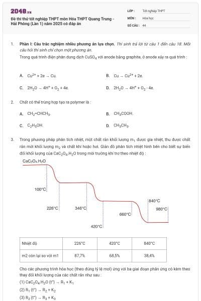 Đề thi thử tốt nghiệp THPT môn Hóa THPT Quang Trung - Hải Phòng (Lần 1) năm 2025 có đáp án