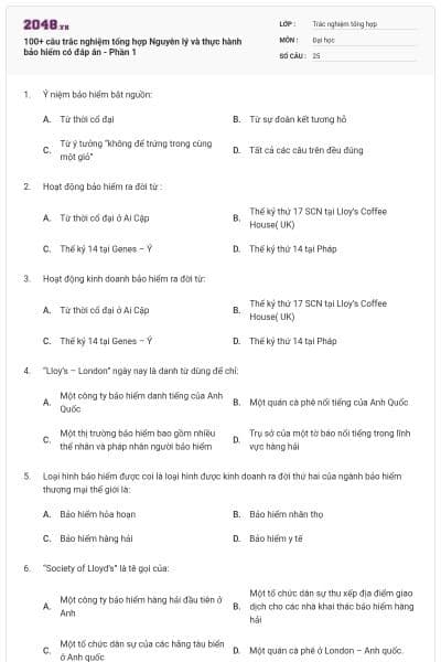 100+ câu trắc nghiệm tổng hợp Nguyên lý và thực hành bảo hiểm có đáp án - Phần 1