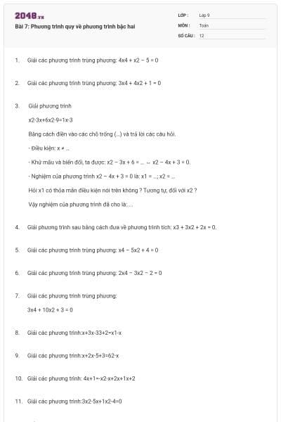 Bài 7: Phương trình quy về phương trình bậc hai