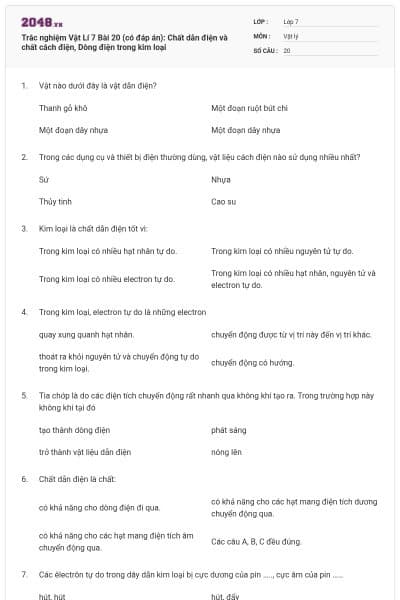 Trắc nghiệm Vật Lí 7 Bài 20 (có đáp án): Chất dẫn điện và chất cách điện, Dòng điện trong kim loại