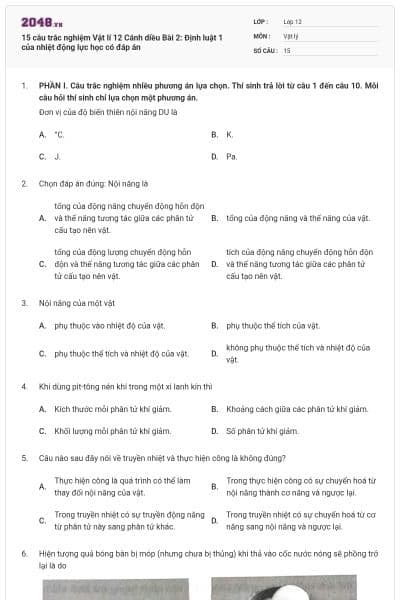 15 câu trắc nghiệm Vật lí 12 Cánh diều Bài 2: Định luật 1 của nhiệt động lực học có đáp án