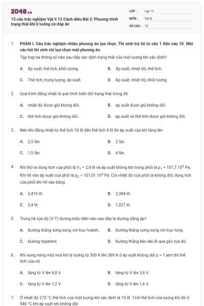 15 câu trắc nghiệm Vật lí 12 Cánh diều Bài 2: Phương trình trạng thái khí lí tưởng có đáp án
