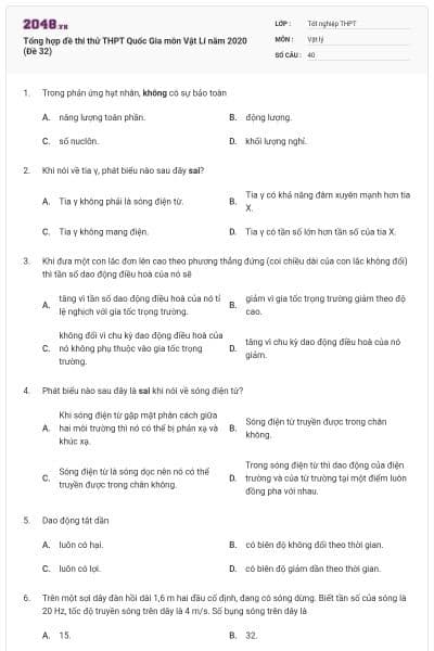 Tổng hợp đề thi thử THPT Quốc Gia môn Vật Lí năm 2020 (Đề 32)