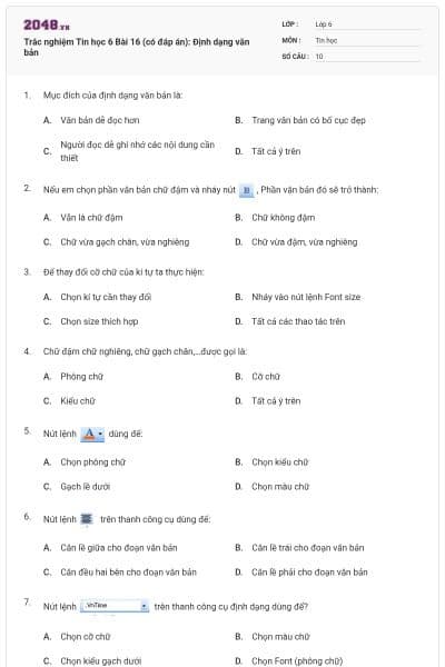 Trắc nghiệm Tin học 6 Bài 16 (có đáp án): Định dạng văn bản
