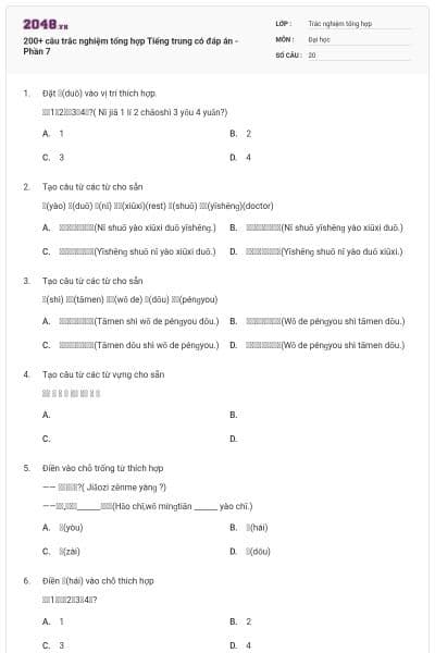 200+ câu trắc nghiệm tổng hợp Tiếng trung có đáp án - Phần 7