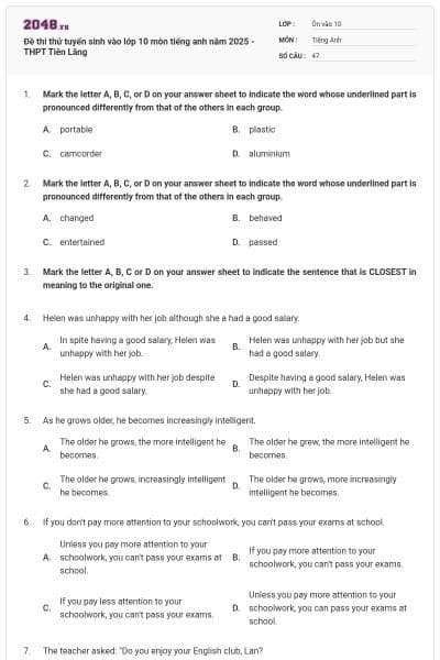 Đề thi thử tuyển sinh vào lớp 10 môn tiếng anh năm 2025 - THPT Tiên Lãng