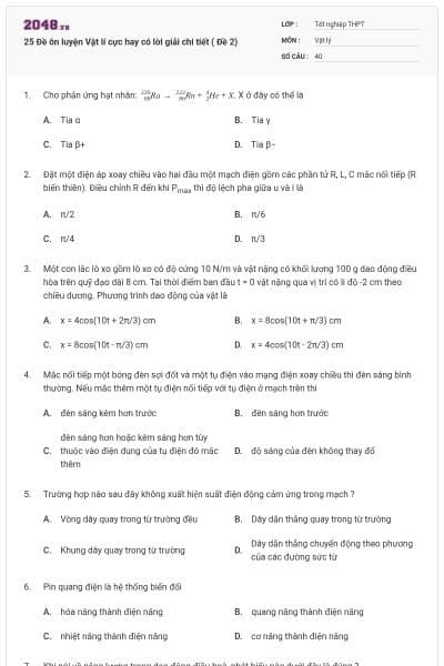 25 Đề ôn luyện Vật lí cực hay có lời giải chi tiết ( Đề 2)