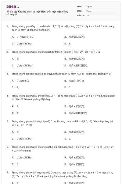 10 bài tập Khoảng cách từ một điểm đến một mặt phẳng có lời giải