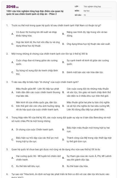 100+ câu trắc nghiệm tổng hợp Đặc điểm của quan hệ quốc tế sau chiến tranh lạnh có đáp án - Phần 2