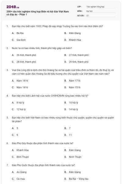 200+ câu trắc nghiệm tổng hợp Biển và hải đảo Việt Nam có đáp án - Phần 1