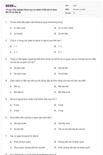19 câu Trắc nghiệm Khoa học tự nhiên 8 Kết nối tri thức Bài 30 có đáp án