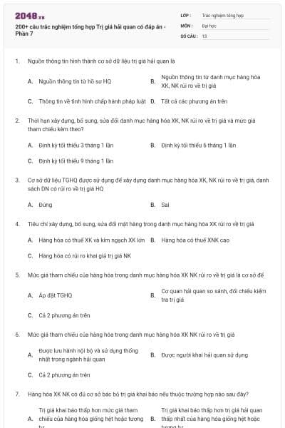 200+ câu trắc nghiệm tổng hợp Trị giá hải quan có đáp án - Phần 7