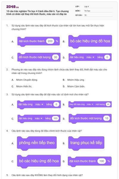 10 câu trắc nghiệm Tin học 4 Cánh diều Bài 6. Tạo chương trình có nhân vật thay đổi kích thước, màu sắc có đáp án