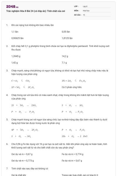 Trắc nghiệm Hóa 8 Bài 24 (có đáp án): Tính chất của oxi