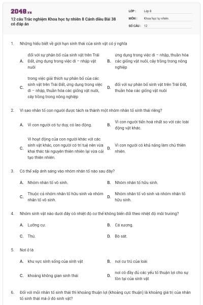 12 câu Trắc nghiệm Khoa học tự nhiên 8 Cánh diều Bài 38 có đáp án