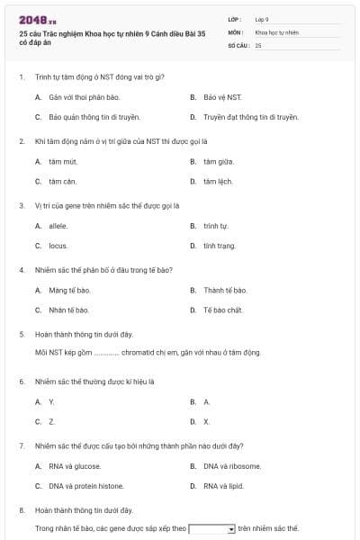 25 câu Trắc nghiệm Khoa học tự nhiên 9 Cánh diều Bài 35 có đáp án