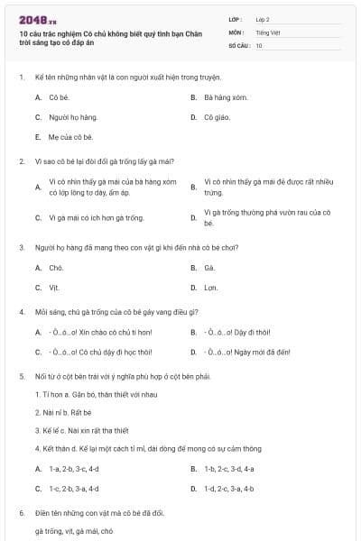 10 câu trắc nghiệm Cô chủ không biết quý tình bạn Chân trời sáng tạo có đáp án