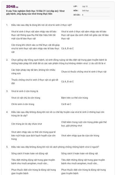 8 câu Trắc nghiệm Sinh Học 10 Bài 31 (có đáp án): Virut gây bệnh, ứng dụng của virut trong thực tiễn