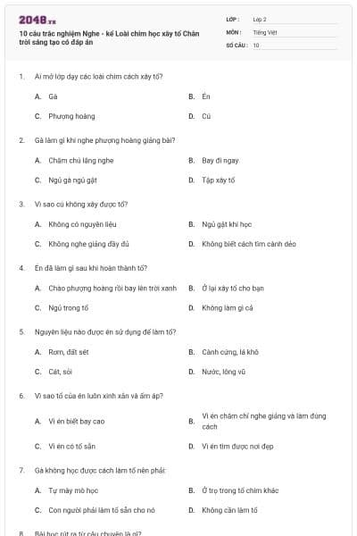 10 câu trắc nghiệm Nghe - kể Loài chim học xây tổ Chân trời sáng tạo có đáp án