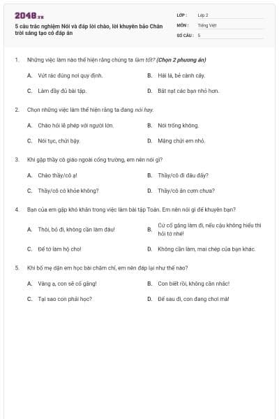 5 câu trắc nghiệm Nói và đáp lời chào, lời khuyên bảo Chân trời sáng tạo có đáp án